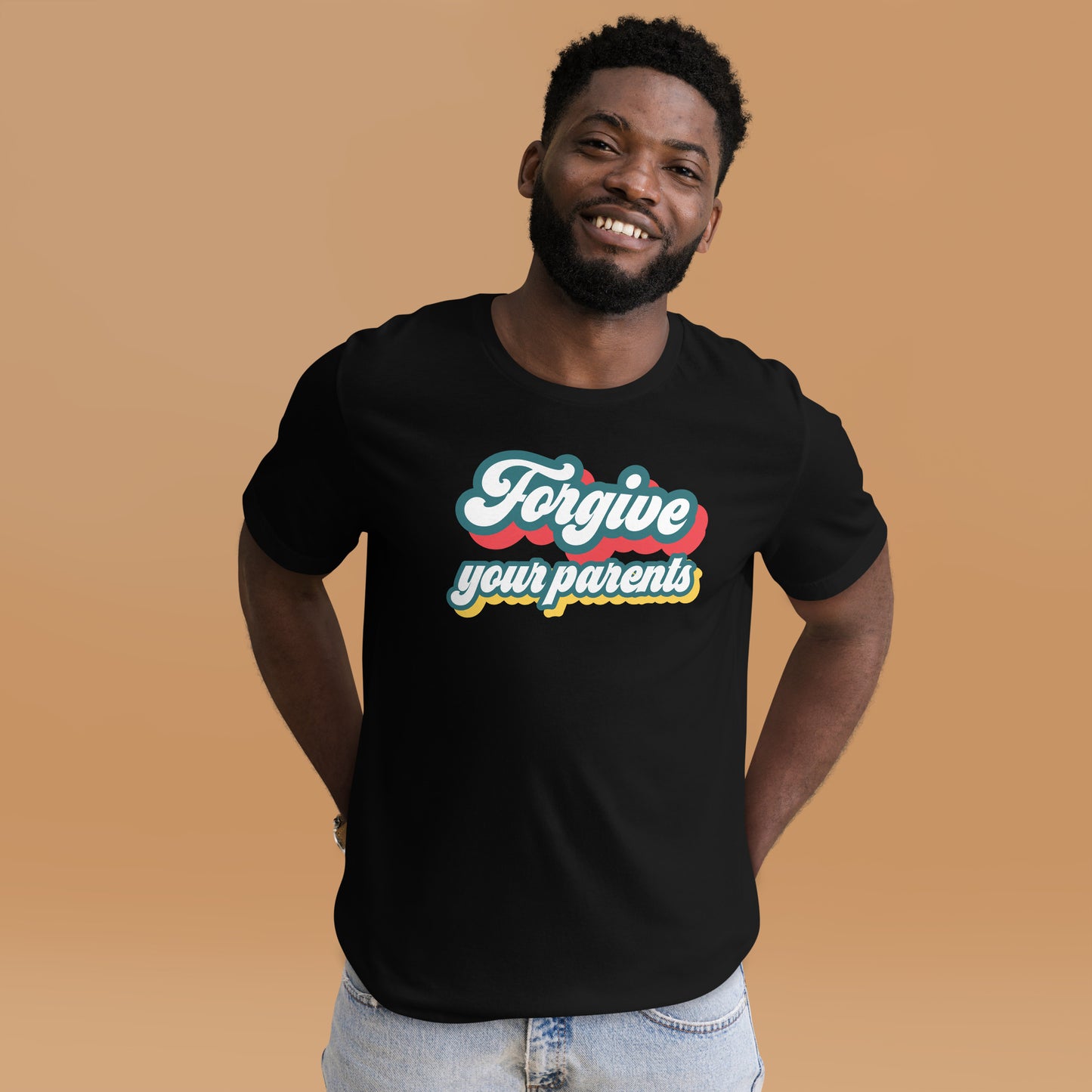 Forgive your parents - Unisex t-shirt