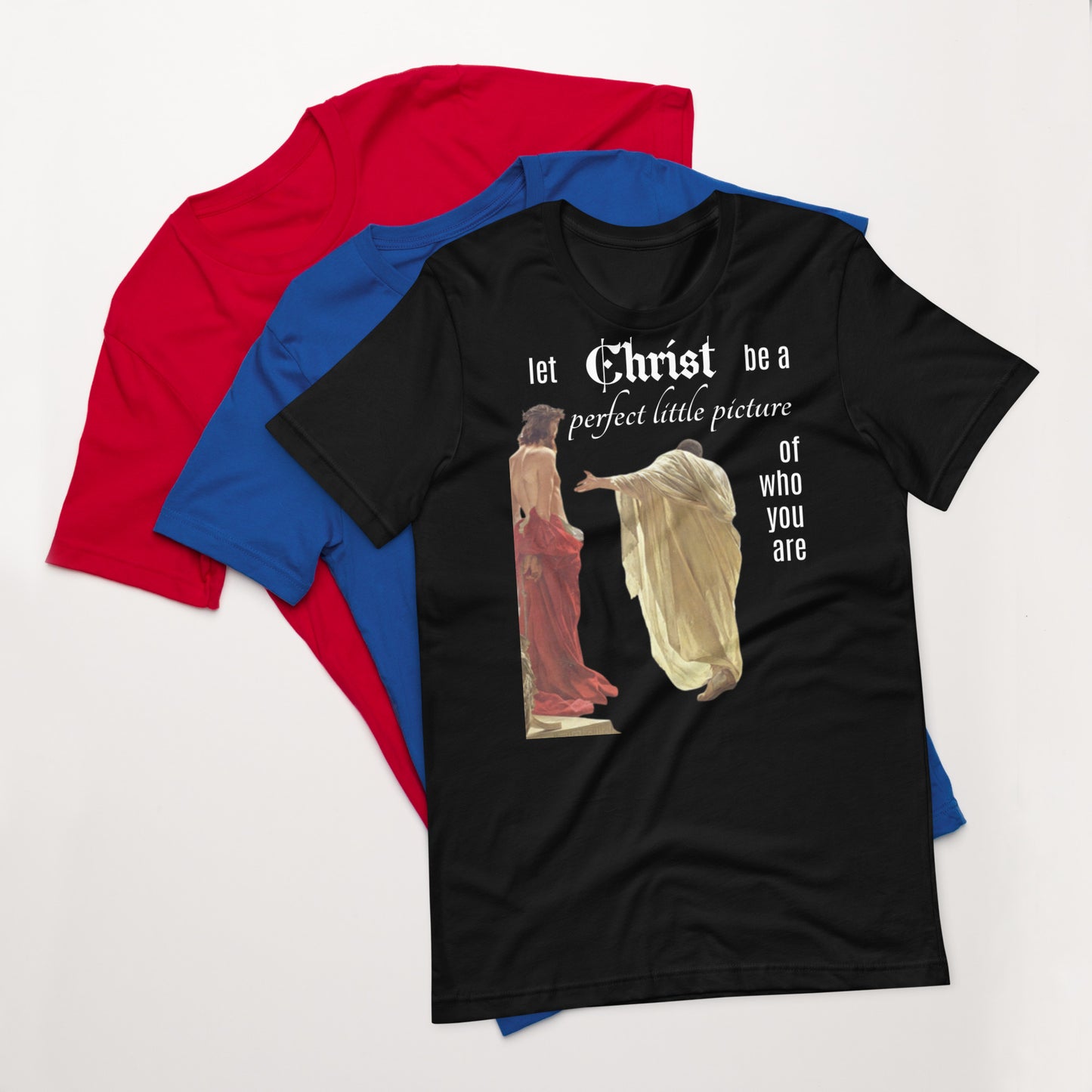 Christ Perfect Little Picture - Unisex t-shirt