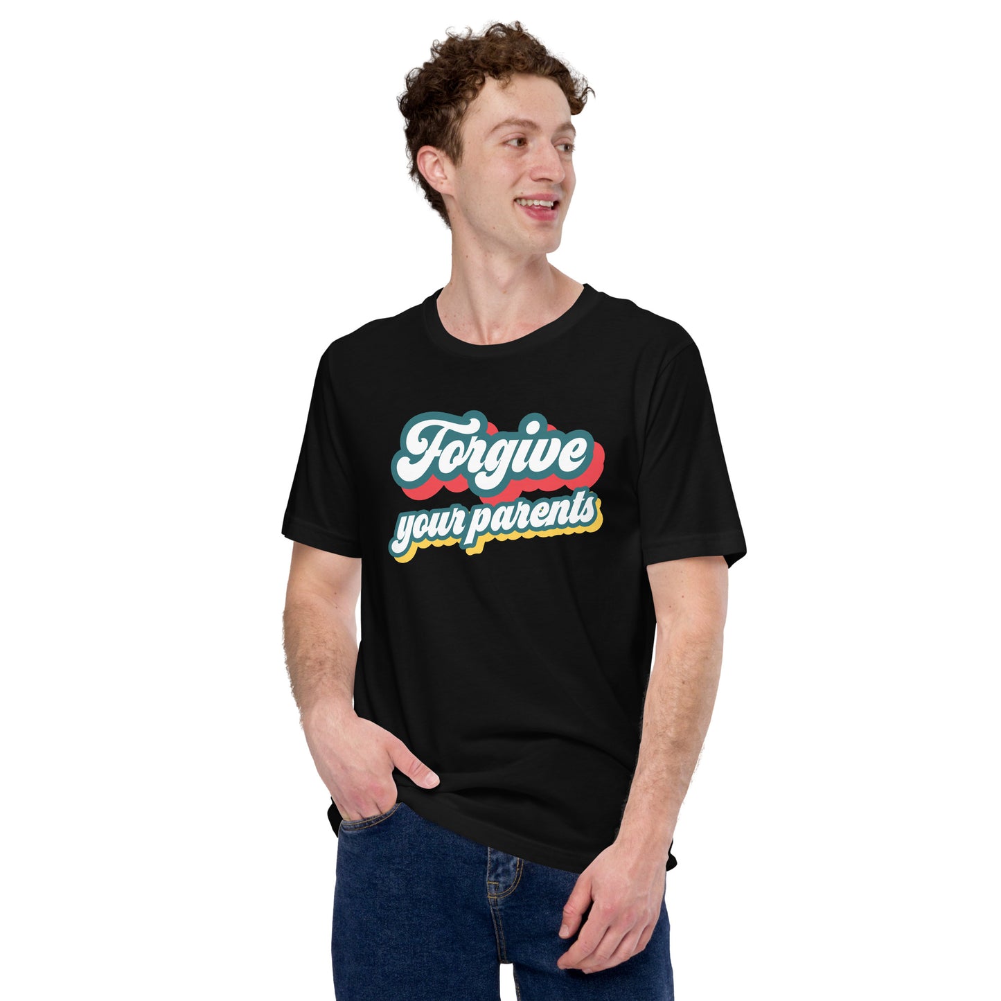 Forgive your parents - Unisex t-shirt