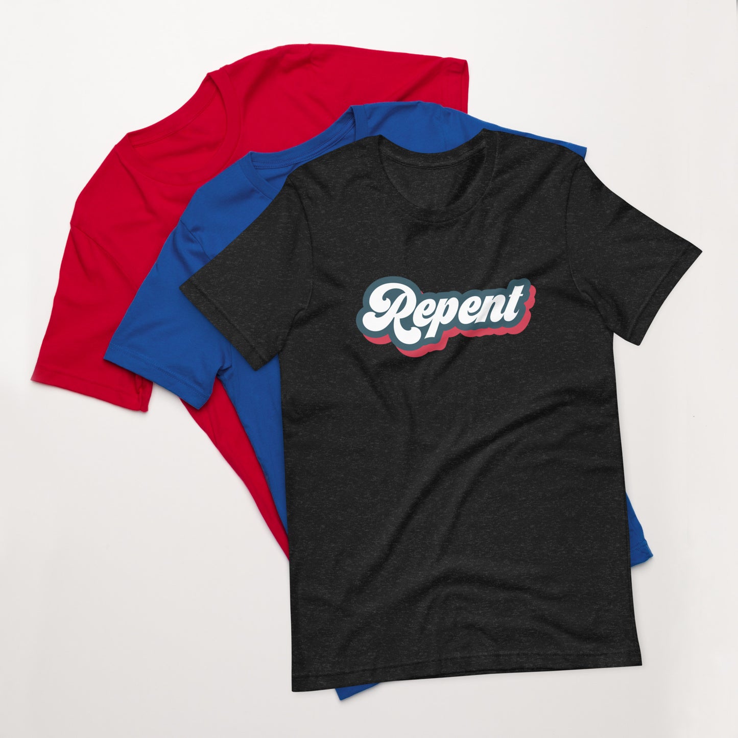 Repent - Unisex t-shirt
