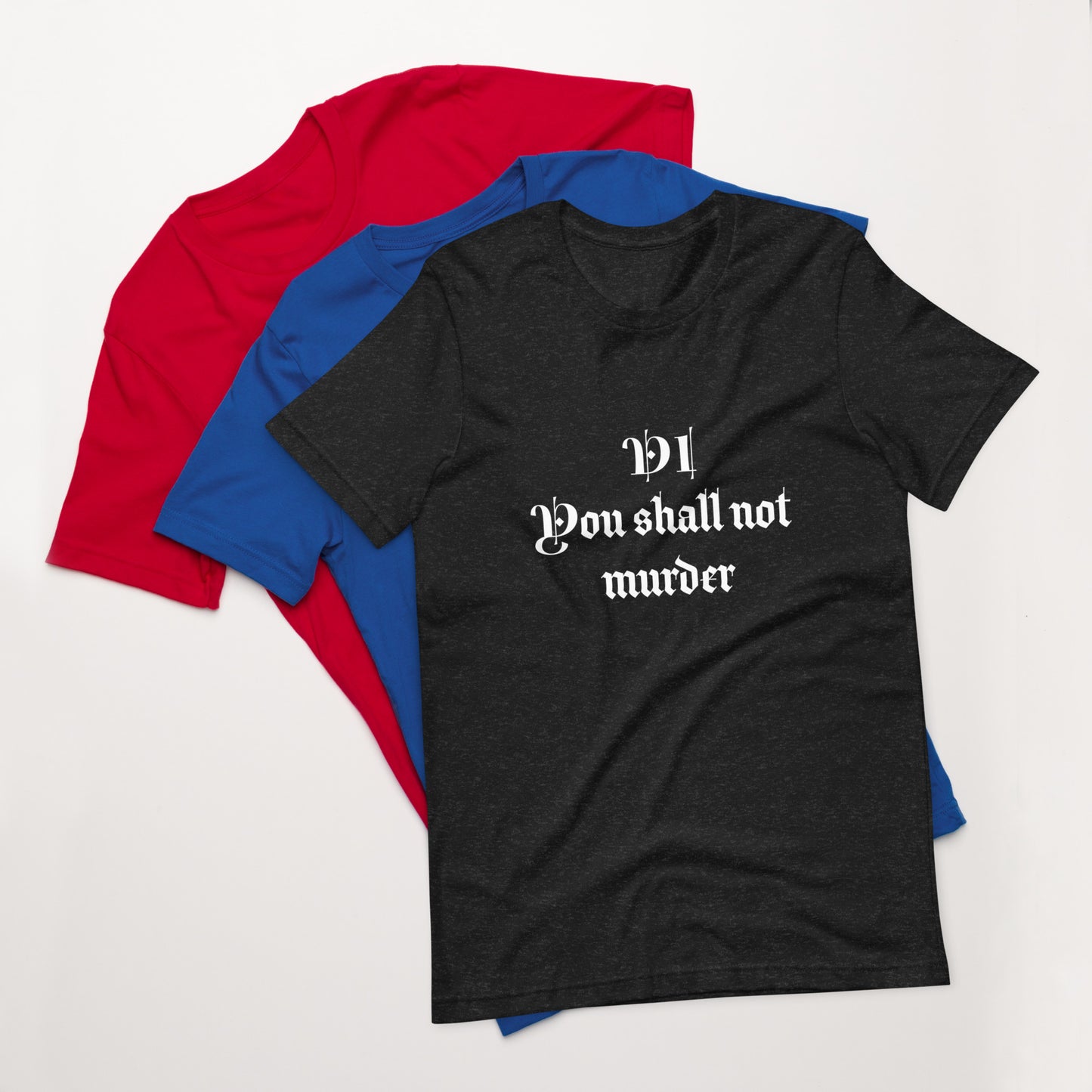 Sixth Commandment - Unisex t-shirt