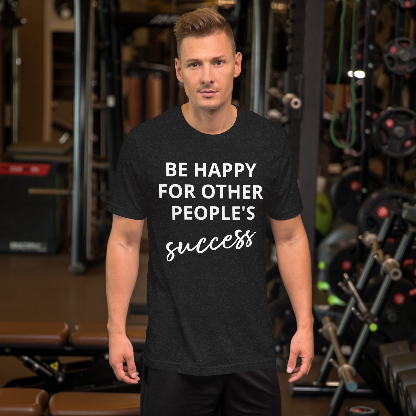 Fique feliz pelo sucesso dos outros - Camiseta unissex