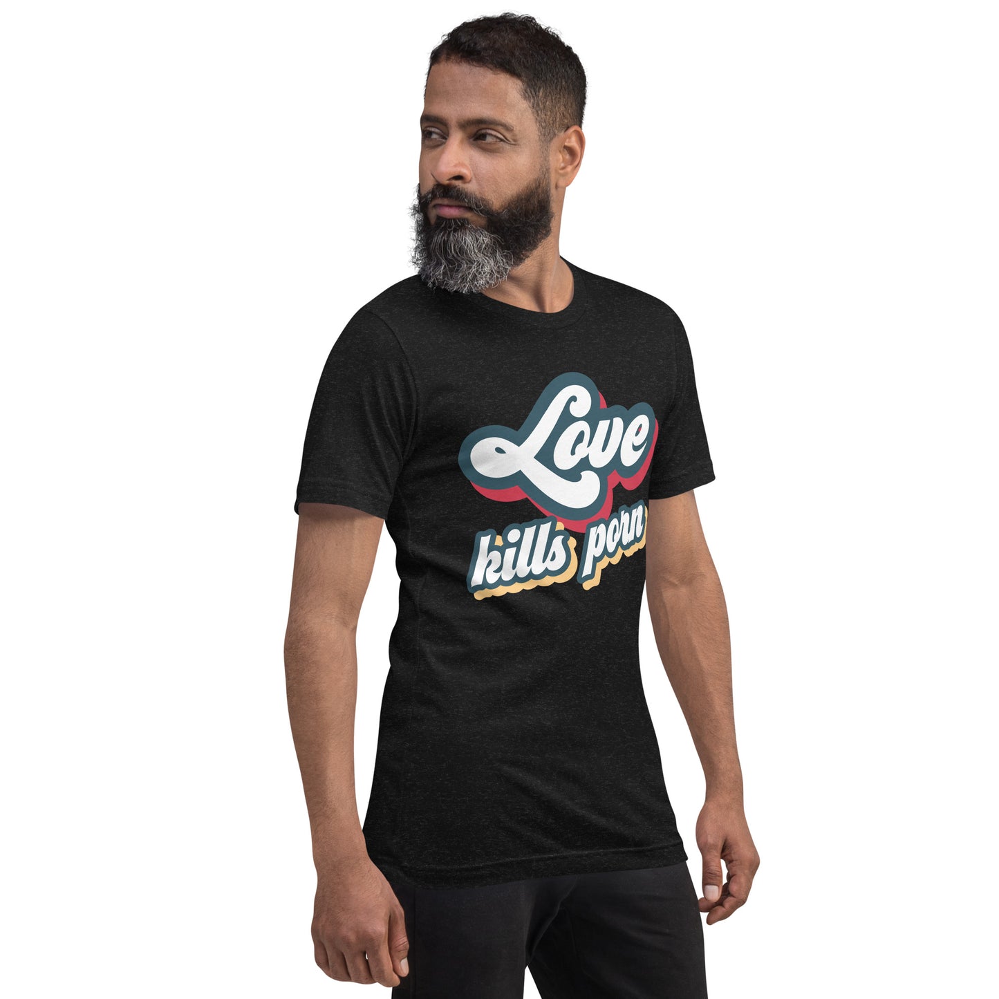 Love Kills Porn - Unisex t-shirt