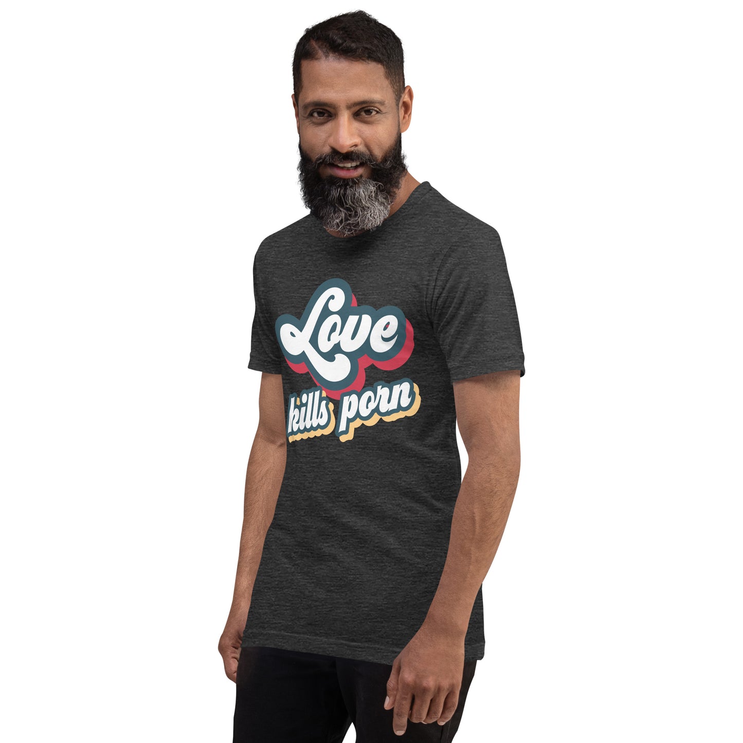 Love Kills Porn - Unisex t-shirt