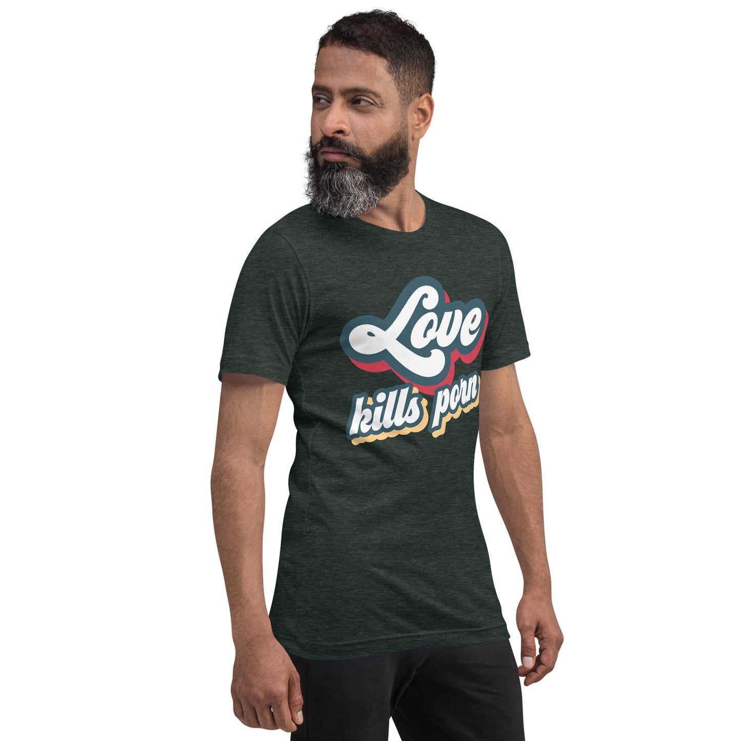 Love Kills Porn - Unisex t-shirt