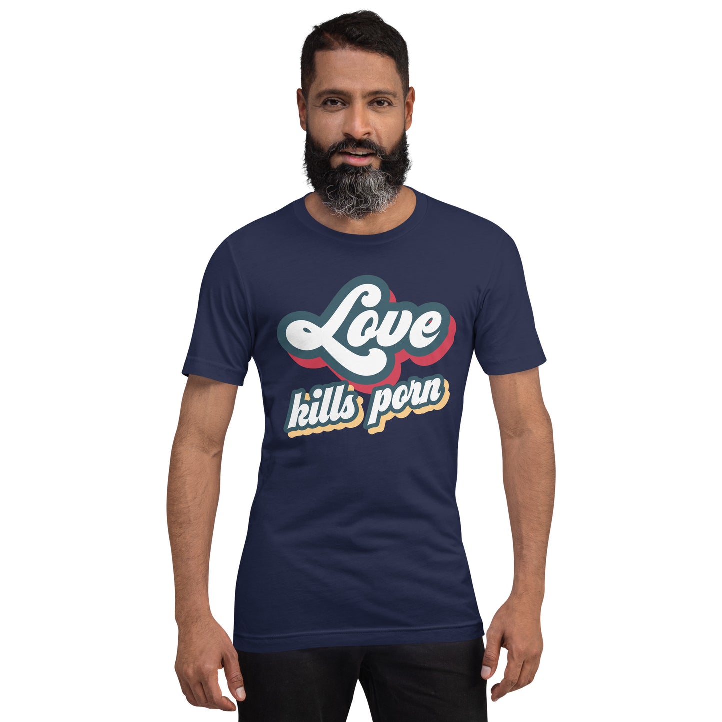 Love Kills Porn - Unisex t-shirt