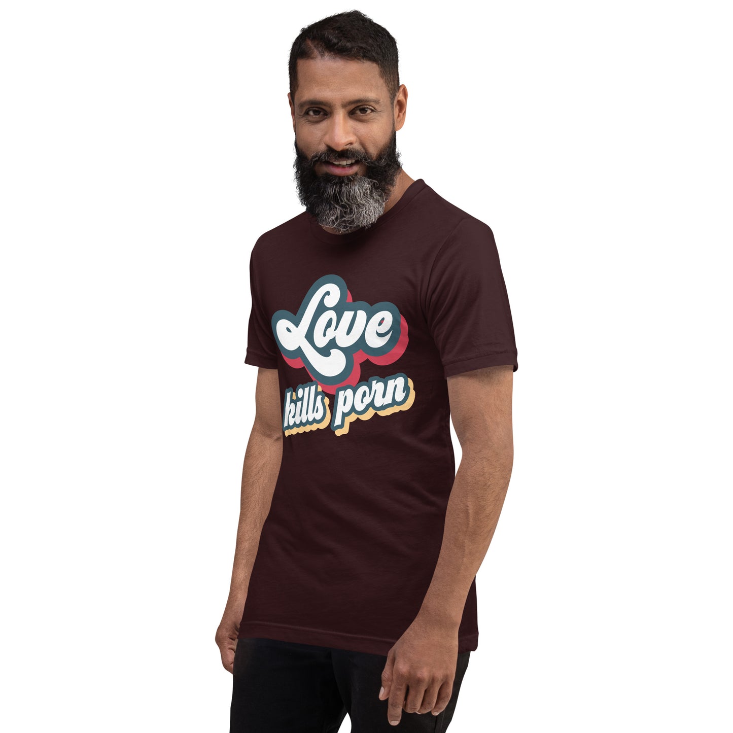 Love Kills Porn - Unisex t-shirt