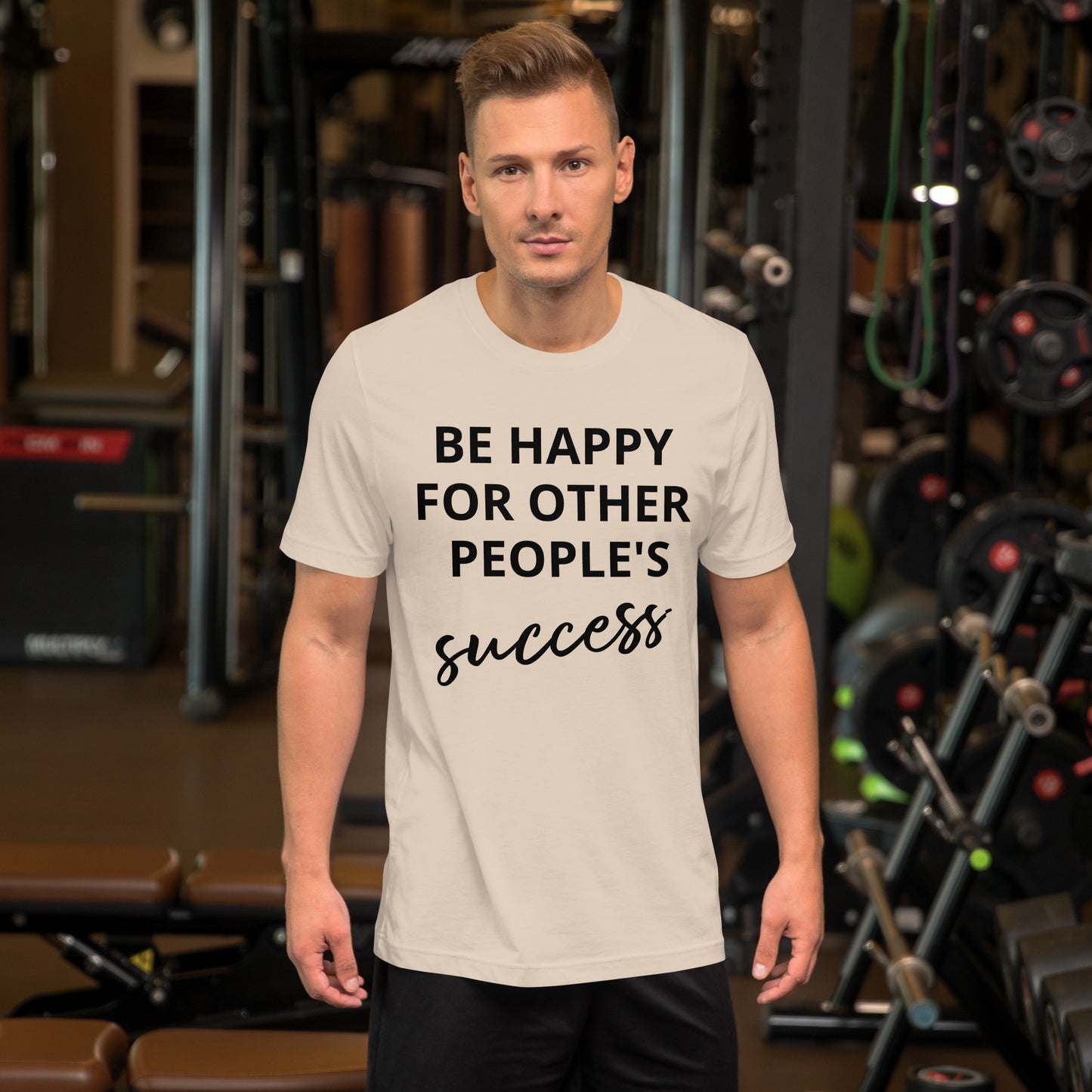 Fique feliz pelo sucesso dos outros - Camiseta unissex