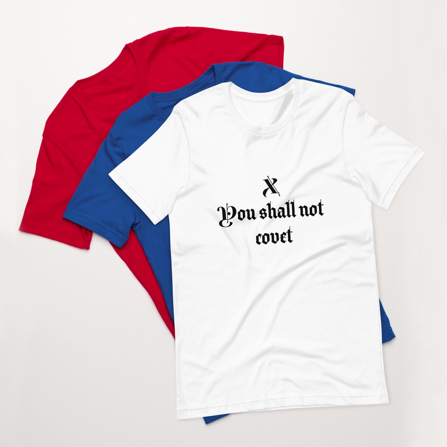 Tenth Commandment - Unisex t-shirt