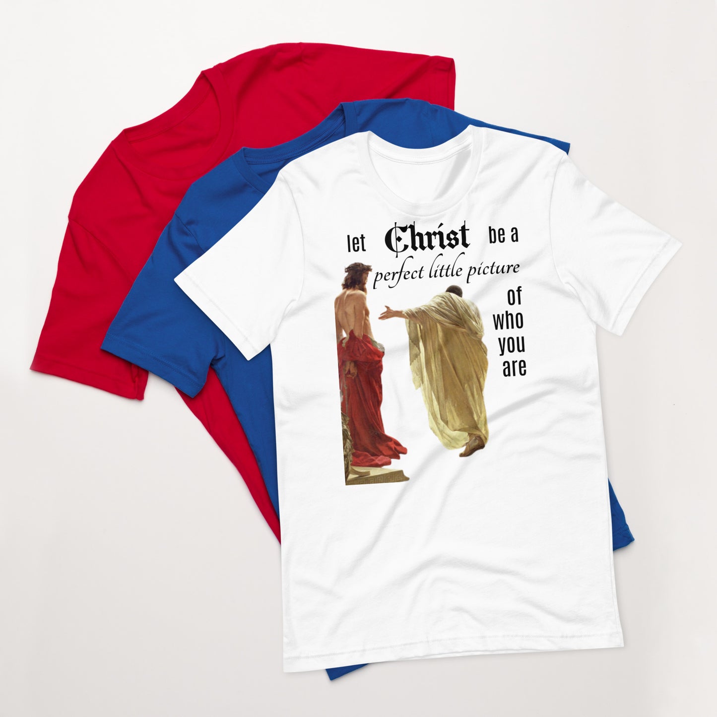 Christ Perfect Little Picture - Unisex t-shirt