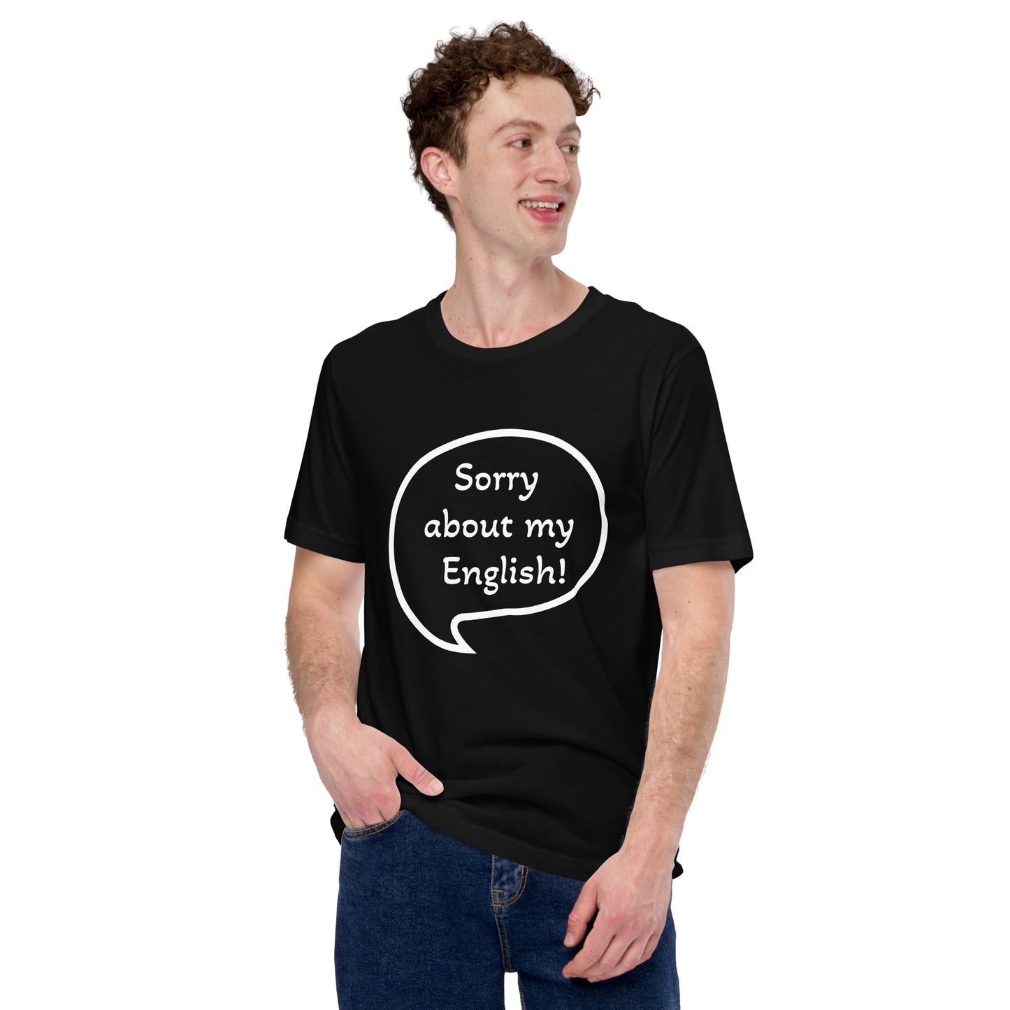 Perdón por mi inglés - Camiseta unisex