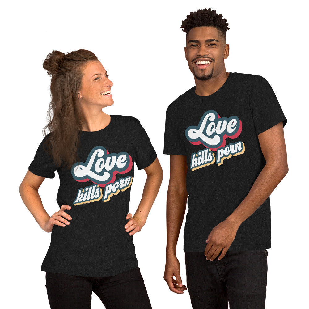 Love Kills Porn - Camiseta unissex