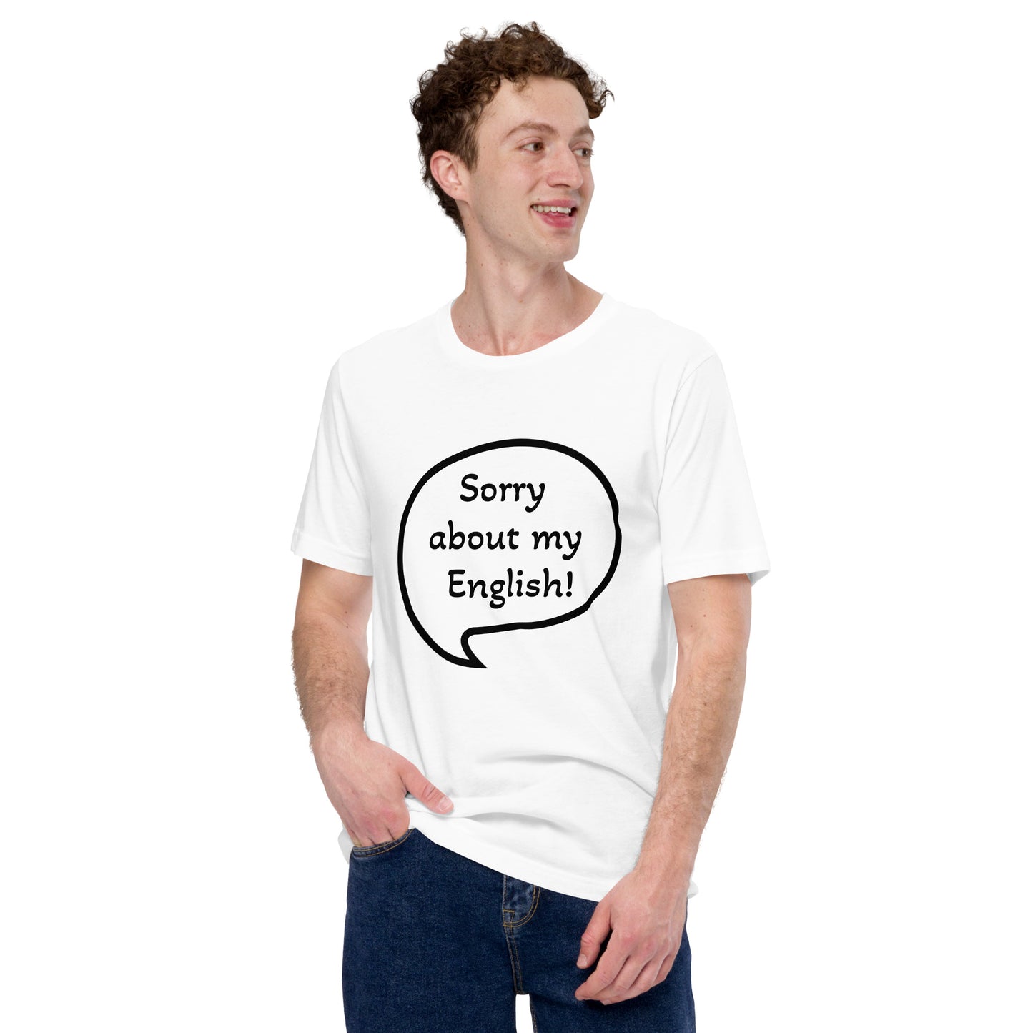 Perdón por mi inglés - Camiseta unisex