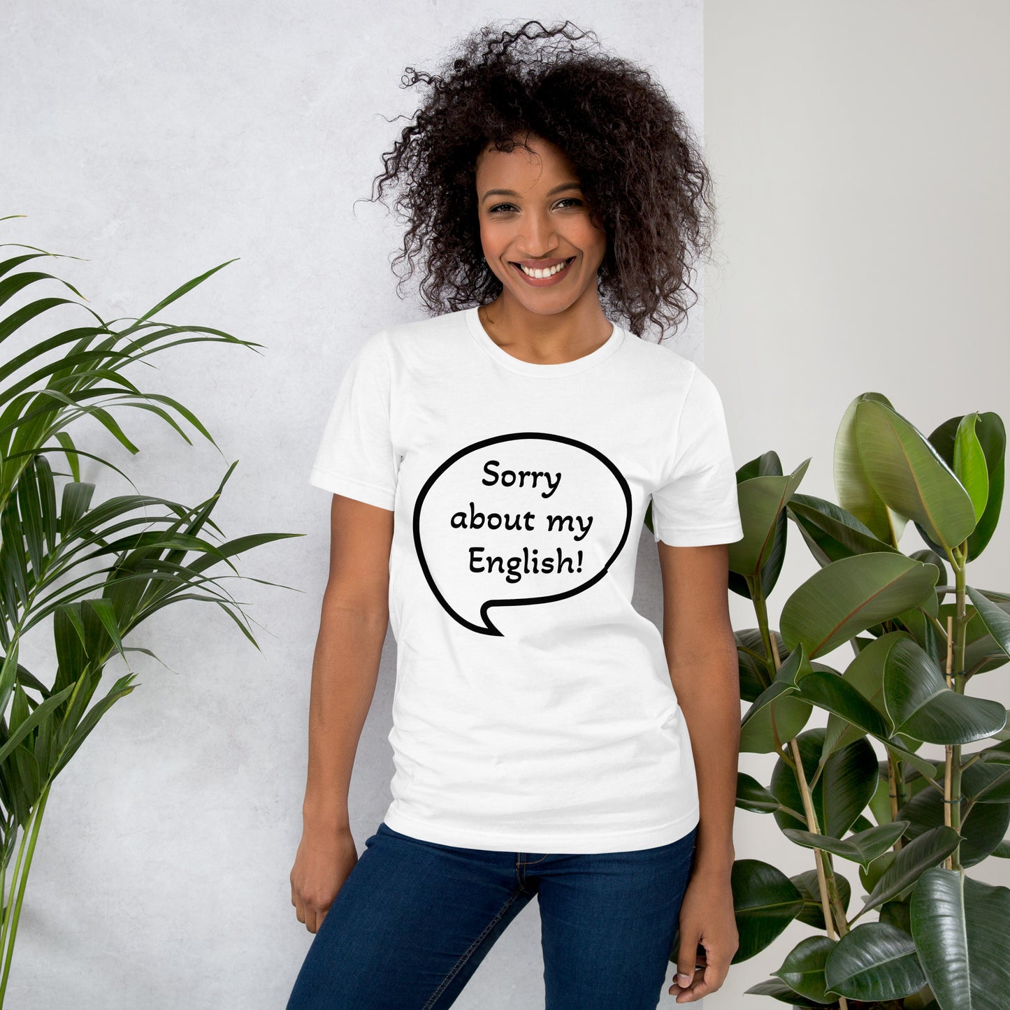 Perdón por mi inglés - Camiseta unisex